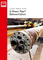 E-Power Pipe® Bohrverfahren