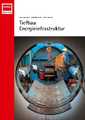 Tiefbau Energie-infrastruktur